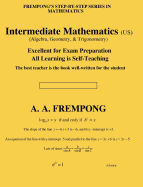 Intermediate Mathematics (US): (Algebra, Geometry & Trigonometry