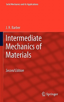 Intermediate Mechanics of Materials - Barber, J. R.
