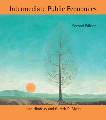 Intermediate Public Economics, Second Edition - Hindriks, Jean, and Myles, Gareth D