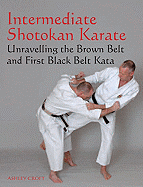 Intermediate Shotokan Karate: Unravelling the Brown Belt and First Black Belt Kata