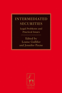 Intermediated Securities: Legal Problems and Practical Issues