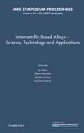 Intermetallic-Based Alloys - Science, Technology and Applications