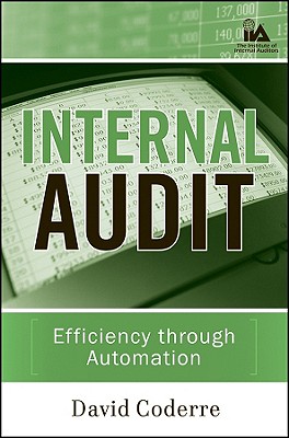Internal Audit: Efficiency Through Automation - Coderre, David