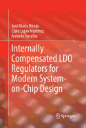 Internally Compensated Ldo Regulators for Modern System-On-Chip Design