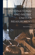 International and Metric Units of Measurement