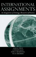 International Assignments: An Integration of Strategy, Research, and Practice
