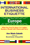 International Business Etiquette: What You Need to Know to Conduct Business Abroad with Charm and Savvy