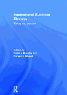 International Business Strategy: Theory and Practice
