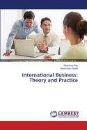 International Business: Theory and Practice