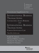 International Business Transactions: Contracting Across Borders and Ibt, Document Supplement