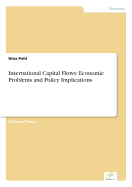 International Capital Flows: Economic Problems and Policy Implications