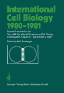 International Cell Biology 1980-1981: Papers Presented at the Second International Congress on Cell Biology Berlin (West), August 31 - September 5, 1980