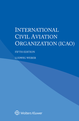 International Civil Aviation Organization (ICAO) - Weber, Ludwig