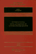 International Civil Litigation in United States Courts