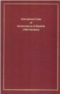 International Code of Nomenclature of Bacteria: Bacteriological Code, 1990 Revision