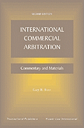 International Commercial Arbitration: Commentary and Materials