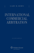 International Commercial Arbitration - Second Edition. Three-Volume Set