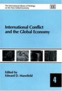 International Conflict and the Global Economy - Mansfield, Edward D (Editor)