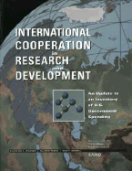 International Cooperation in Research and Development: An Update to an Inventory of U.S. Government Spending - Wagner, Caroline S, and Yezril, Allison, and Hassell, Scott