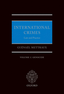 International Crimes: Volume I: Genocide