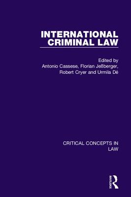 International Criminal Law - Cassese, Antonio (Editor), and Jeßberger, Florian (Editor), and Cryer, Robert (Editor)