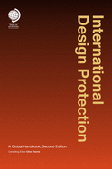 International Design Protection: A Global Handbook, Second Edition