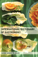 International Dictionary of Gastronomy