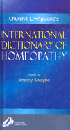 International Dictionary of Homeopathy: International Dictionary of Homeopathy