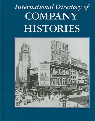 International Directory of Company Histories - Pederson, Jay P (Editor)