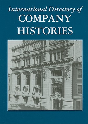 International Directory of Company Histories - Pederson, Jay P (Editor)