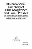 International Directory of Little Magazines & Small Presses - Fulton, Len (Editor), and Ferber, Ellen (Editor)