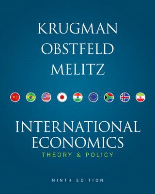 International Economics Plus New Myeconlab with Pearson Etext (1-Semester Access) -- Access Card Package - Krugman, Paul R, and Obstfeld, Maurice, and Melitz, Marc