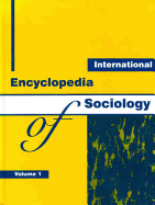 International Encyclopedia of Sociology - Magill, Frank Northen