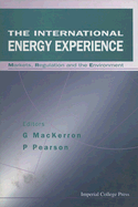 International Energy Experience, The: Markets, Regulation and the Environment