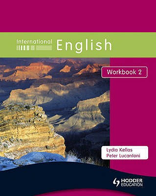 International English Workbook 2 - Lucantoni, Peter, and Kellas, Lydia