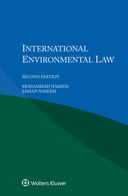 International Environmental Law - Naseem, Mohammad, and Naseem, Saman