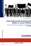 International Environmental Ngos in Local Politics
