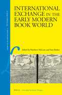 International Exchange in the Early Modern Book World