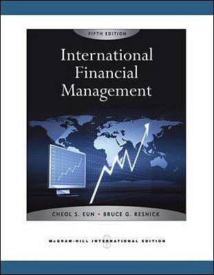 International Financial Management - Eun, Cheol, and Resnick, Bruce