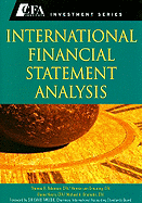 International Financial Statement Analysis - Robinson, Thomas R, and Van Greuning, Hennie, and Henry, Elaine