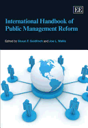 International Handbook of Public Management Reform - Goldfinch, Shaun (Editor), and Wallis, Joe L. (Editor)