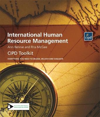 International Human Resource Management - Rennie, Ann, and McGee, Rita (Contributions by)