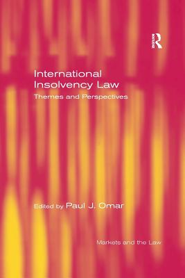 International Insolvency Law: Themes and Perspectives - Omar, Paul (Editor)