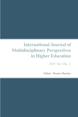 International Journal of Multidisciplinary Perspectives in Higher Education - Sharma, Shyam