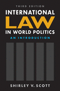 International Law in World Politics, Third Edition: An Introduction