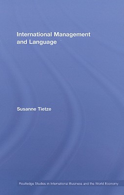 International Management and Language - Tietze, Susanne, Dr.