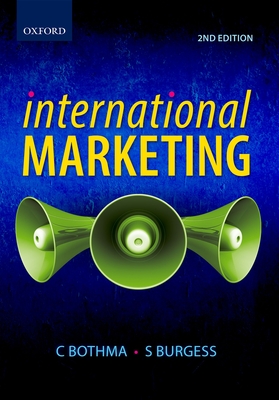 International Marketing - Burgess (Editor), and Bothma (Editor)