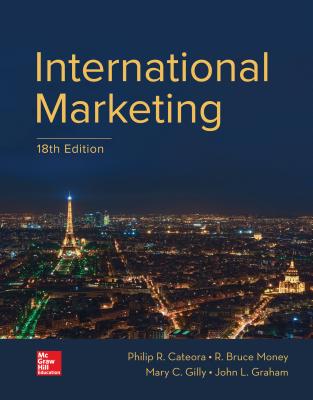 International Marketing - Cateora, Philip R, and Graham, John, and Gilly, Mary C