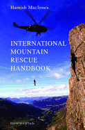 International Mountain Rescue Handbook - MacInnes, Hamish