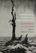 International Poetry of the First World War: An Anthology of Lost Voices